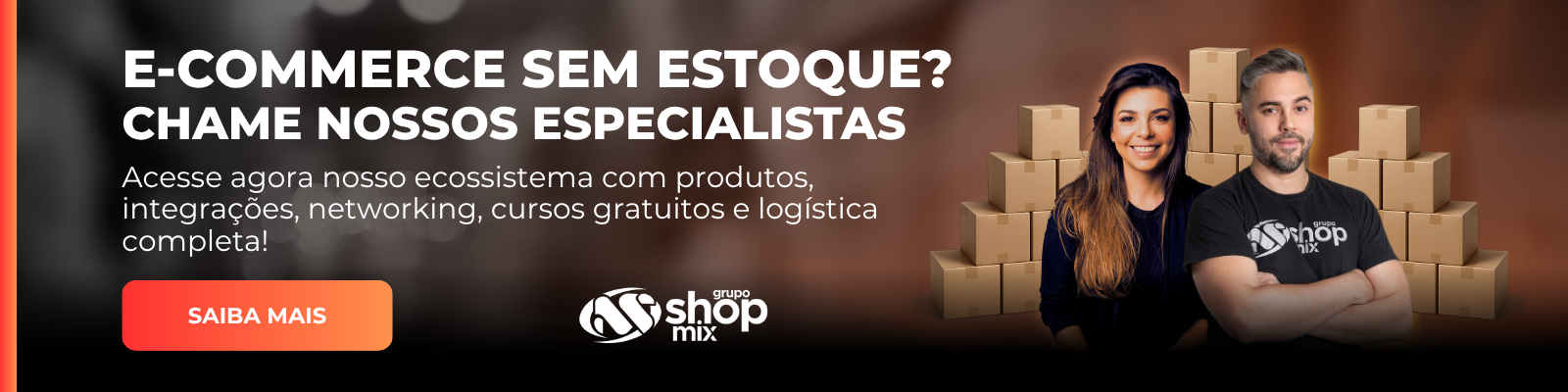 E-commerce sem estoque? Chame nossos especialistas!
